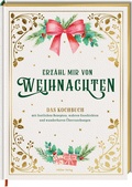 Cover: Erz&auml;hl mir von Weihnachten - H&ouml;lker Verlag