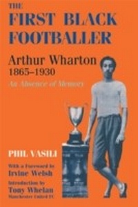 Abbildung von: The First Black Footballer - Routledge