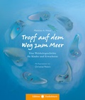 Cover: Tropf auf dem Weg zum Meer - Neue Erde