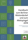 Cover: Handbuch zum Berliner Mietendeckel und zum Mietspiegel 2019 - Grundeigentum