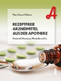 Cover: Rezeptfreie Arzneimittel aus der Apotheke - Facultas / Maudrich