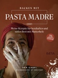 Cover: Backen mit Pasta Madre - Edition Raetia