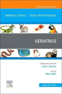 Abbildung von: Geriatrics, An Issue of Veterinary Clinics of North America: Exotic Animal Practice: Volume 23-3 - Elsevier