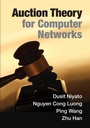 Cover: Auction Theory for Computer Networks - Cambridge University Press