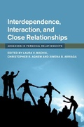 Cover: Interdependence, Interaction, and Close Relationships - Cambridge University Press