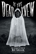 Cover: If the Dead Knew - Hippocampus Press
