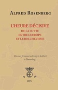 Cover: L'heure decisive de la lutte entre l'Europe et le bolchevisme - Vettaz Edition Limited