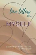 Cover: Love Letters to Myself - Lapdog Publishing