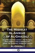 Cover: The Mishkat Al-Anwar of Al-Ghazali - Pantianos Classics