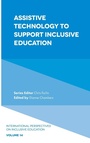 Cover: Assistive Technology to Support Inclusive Education - Emerald Publishing Limited