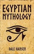 Cover: Egyptian Mythology - Cascade Publishing