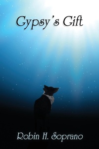 Enlarge image Cover: Gypsy's Gift - Michael Ray King LLC