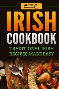 Abbildung von: Irish Cookbook - Grizzly Publishing Co