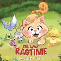 Enlarge image Cover: Runaway Ragtime - 2 Z Press LLC