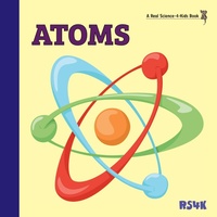 Abbildung von: Atoms - Real Science-4-Kids