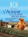Cover: L'Albanie dans l'Europe prehistorique - Ecole francaise d'Athenes