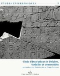 Cover: Choix d'inscriptions de Delphes, traduites et commentees - Ecole francaise d'Athenes