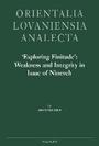 Cover: 'Exploring Finitude': Weakness and Integrity in Isaac of Nineveh - Peeters Publishers