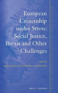 Abbildung von: European Citizenship under Stress - Martinus Nijhoff