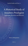 Cover: A Historical Study of Anselm's Proslogion - Brill