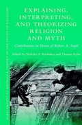 Cover: Explaining, Interpreting, and Theorizing Religion and Myth - Brill