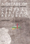 Cover: A Decade of Central African Republic - Brill