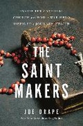 Cover: The Saint Makers - Hachette Books