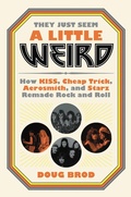 Cover: They Just Seem a Little Weird - Grand Central Publishing