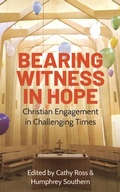 Cover: Bearing Witness in Hope - SCM Press