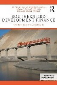 Enlarge image Cover: Southern-Led Development Finance - Routledge