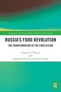 Cover: Russia's Food Revolution - Routledge