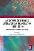 Cover: A Century of Chinese Literature in Translation (1919-2019) - Routledge