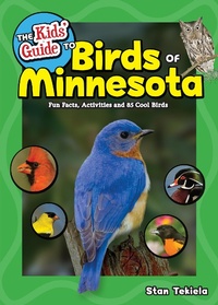 Abbildung von: The Kids' Guide to Birds of Minnesota - Adventure Publications