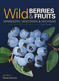 Abbildung von: Wild Berries & Fruits Field Guide of Minnesota, Wisconsin & Michigan - Adventure Publications