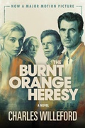 Cover: The Burnt Orange Heresy (Movie Tie-In Edition) - The Overlook Press