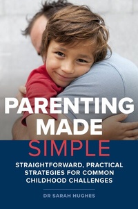 Enlarge image Cover: Parenting Made Simple - Exisle Publishing