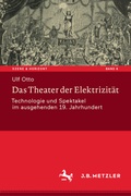Cover: Das Theater der Elektrizit&auml;t - J.B. Metzler