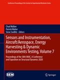 Cover: Sensors and Instrumentation, Aircraft/Aerospace, Energy Harvesting & Dynamic Environments Testing, Volume 7 - Springer