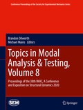 Cover: Topics in Modal Analysis & Testing, Volume 8 - Springer