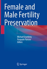 Abbildung von: Female and Male Fertility Preservation - Springer