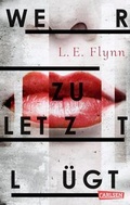Cover: Wer zuletzt l&uuml;gt - Carlsen