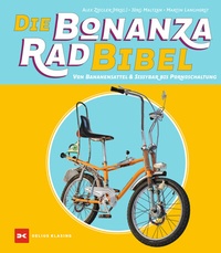 Abbildung von: Die Bonanzarad-Bibel - Delius Klasing