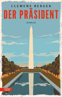 Enlarge image Cover: Der Präsident - Residenz