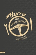 Cover: Hurra wir kochen wieder - Residenz