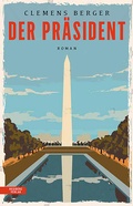 Cover: Der Pr&auml;sident - Residenz