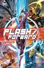 Cover: Flash Forward - Wally Wests Rückkehr - Panini Verlags GmbH