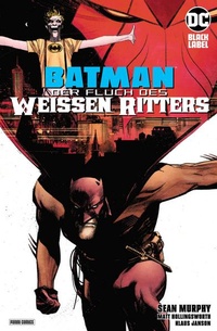 Enlarge image Cover: Batman: Der Fluch des Weißen Ritters - Panini Verlags GmbH