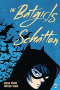 Cover: In Batgirls Schatten - Panini Verlags GmbH