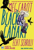 Cover: Black Canary: Echt schrill! - Panini Verlags GmbH