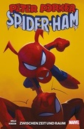 Cover: Peter Porker: Spider-Ham: Zwischen Zeit und Raum - Panini Verlags GmbH